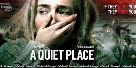 A family is forced to live in silence while hiding from creatures that hunt by sound. A Quiet Place (2018) Sinhala Subtitles | නිහඬ ලොවක රුදුරු ...