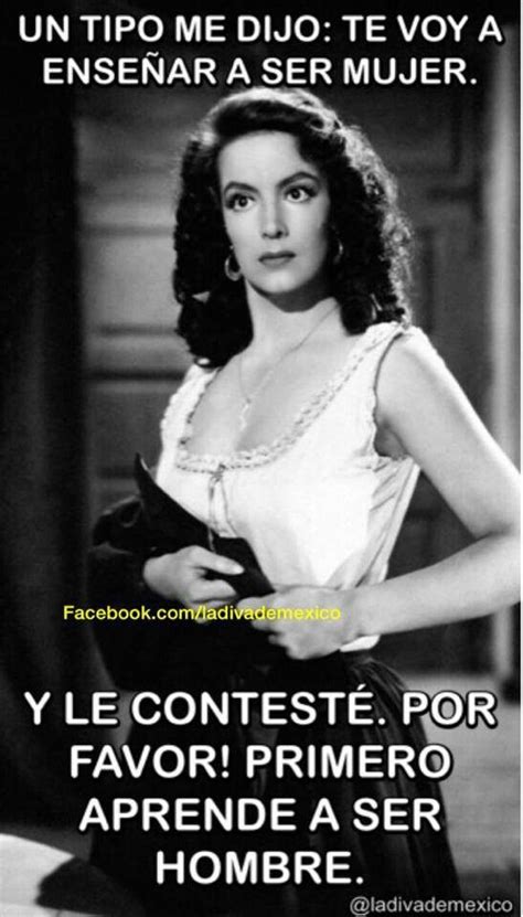 Along with pedro armendáriz and dolores del. Maria Felix Quotes In Spanish. QuotesGram