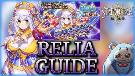 With that being said, do give the rest of the series a try as you will be able to appreciate the characters you use here that much more. Character Guide: How To Use Relia! - Star Ocean: Anamnesis - YouTube