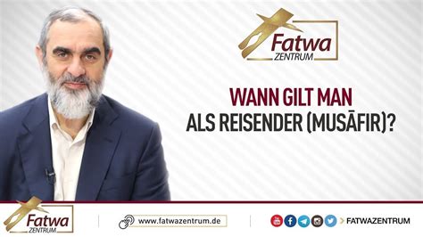 Es gelten nicht nur menschen als schwerbehindert, die auf einen rollstuhl angewiesen sind, um sich fortbewegen zu können. 75) Wann gilt man als ein Reisender? -Musāfir- (Almanca ...