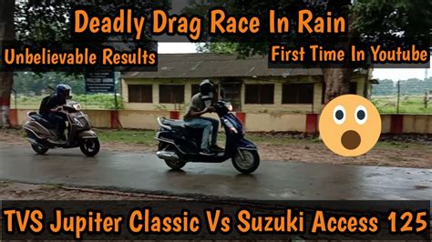 Tvs has just entered the 125cc automatic scooter segment with a bang as it has launches the ntorq 125 in india. Suzuki Access 125 Vs TVS Jupiter Classic 110 | Drag Race ...