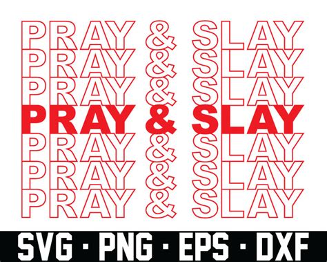 Show your faith proudly with this praying woman svg file. Pray & Slay Hustle Melanin Black Girl Magic Hustle Grind ...