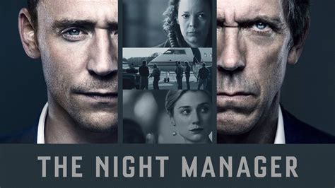 Both the writer and director of season 1 have left, leaving bbc with a big gap to fill. 『ナイト・マネージャー(THE NIGHT MANAGER)』Amazon独占配信海外ドラマ 吹替版を観たネタバレ ...