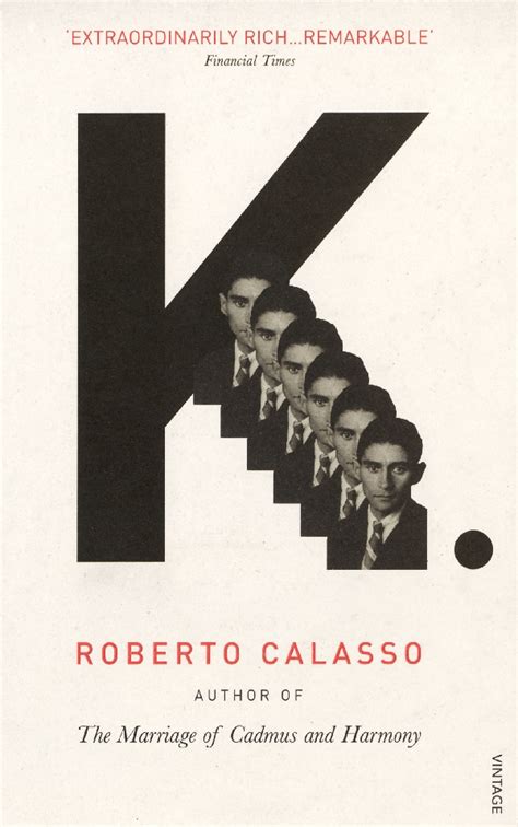 Roberto calasso is an italian writer, translator, and publisher. K by Roberto Calasso - Penguin Books Australia