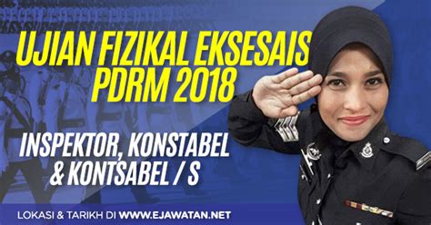 Permohonan adalah dipelawa daripada warganegara malaysia yang berkelaya. Ujian Fizikal Eksesais Pengambilan Jawatan PDRM Inspektor ...