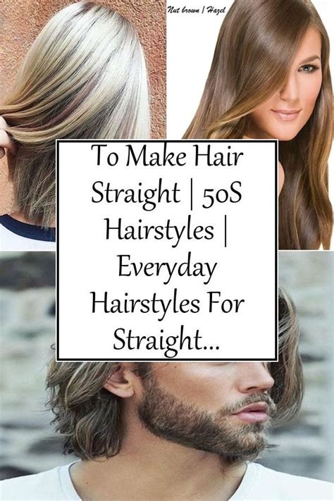 Long straight hairstyles represent a womans fragile strength and are the beauty queens, and celebrities. To Make Hair Straight | 50S Hairstyles | Everyday ...