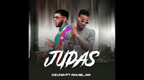 Ozuna & anuel aa, ambos] otra noche de discoteca (discoteca) bailando hasta que amanezca (hasta que amanezca) aunque la. Anuel AA feat. Ozuna- Judas (Video Oficial) - YouTube