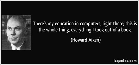 A liberal education is at the heart of a civil society, and at the heart of a liberal education is the act of teaching. Computer Education Quotes. QuotesGram