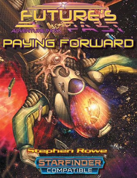 As an operative, you're skilled in a wide variety of disciplines and specialties, and use speed, mobility, and your quick wits rather than relying on heavy weapons. AAW Games Starfinder RPG Paying Forward SC EX | eBay