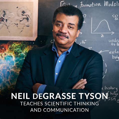 Dec 19, 2019 · neil degrasse tyson teaches scientific thinking and communication | official trailer | masterclass masterclass posted a video to playlist now streaming on masterclass. MasterClass - Neil deGrasse Tyson Teaches Scientific Thinking and Communication | Facebook