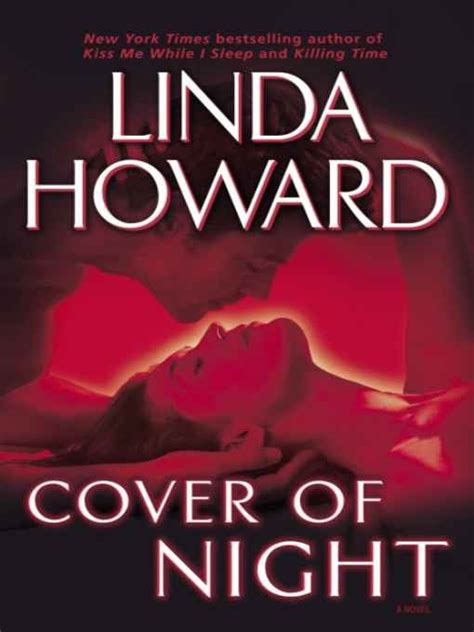 Looking for books by linda howard? Read Cover of Night by Linda Howard online free full book.