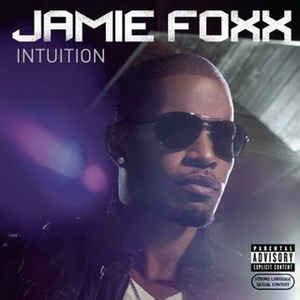 Yo maps presents the official music video to so chabe. Jamie Foxx - Intuition | Releases, Reviews, Credits | Discogs