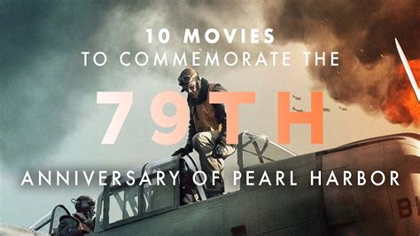 Drama, action, romance, war actors : Ten Movies to Commemorate the 77th Anniversary of Pearl Harbor