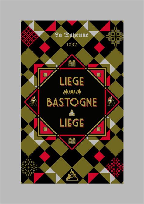 Tekst paul maunder gepubliceerd 19 april 2018. Liege Bastogne Liege | Cycling posters, Art poster design ...