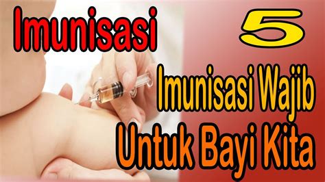 Melindungi tubuh dari virus hepatitis b, yang bisa menyebabkan kerusakan pada hati. kita harus tau kapan & seperti apa, 5 Imunisasi Wajib ...