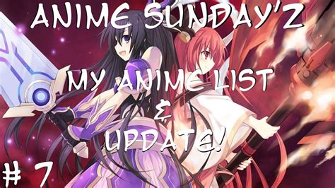 Maybe you would like to learn more about one of these? Anime Sunday'z: My Anime List & Update! |Ep.7| - YouTube