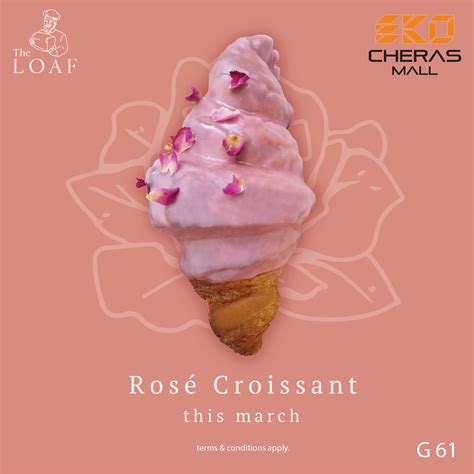 Happy lemon eko cheras free drink promotion with poney clearance sale as low as rm19 at ekocheras mall from 10 january 2020 until 19 january 2020. The Loaf - Rose Croissant | EkoCheras Mall