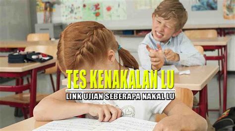 Check spelling or type a new query. Test Seberapa Nakal Nya Lu - TondanoWeb.com