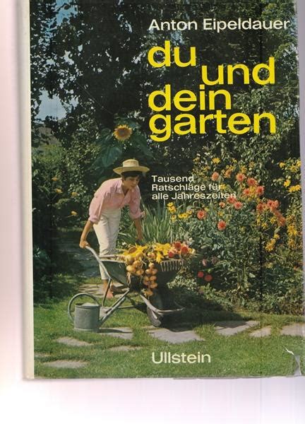 Du vermisst artikel, die du dir gemerkt hast? du und dein garten von eipeldauer - ZVAB