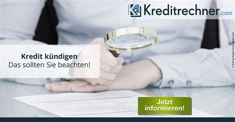 Weitere vorteile des bestcredit online kredits. Kredit kündigen | Widerruf & vorzeitige Kreditablöse ohne ...