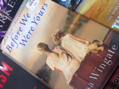 While rill is a fictional character, these types of acts happened to actual real life children for years. before we were yours book cover - Arlene's Book Club