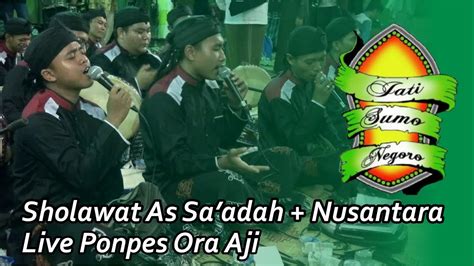 Situs kami memberi anda rekomendasi untuk mengunduh musik yang sesuai dengan kebiasaan mendengarkan anda dapat mencari chord sholawat nariyah atau lagu favorit anda dari basis data mp3 kami, youtube, facebook dan lebih. Jati Sumo Negoro Sholawat As Sa'adah + Nusantara - YouTube