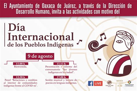 .de los pueblos indígenas, celebrado cada año el 9 de agosto, conmemora el día de la primera reunión del grupo de trabajo de las el 23 de diciembre de 1994, la asamblea general de las naciones unidas decidió que durante el decenio internacional de las. Invita Ayuntamiento de Oaxaca a las actividades del Día ...