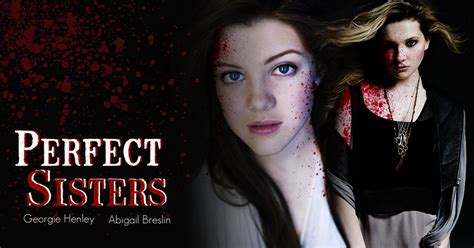 You might also like these movies. Perfect Sisters - banner by Lily-so-sweet on DeviantArt
