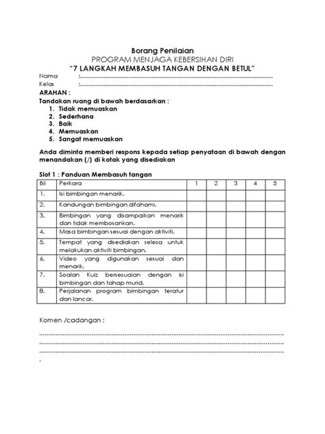 Maklumat ini digunakan bagi membina kandungan borang. Borang Penilaian Program Pendidikan Kebersihan