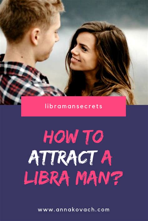 Give the guy a real chance instead of keeping your options open. How To Attract A Libra Man? | Libra man, Libra, Man