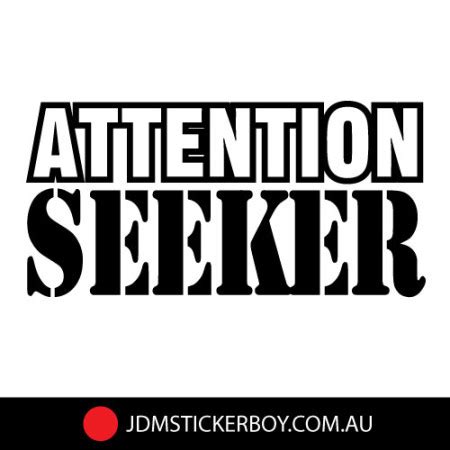 Maybe you would like to learn more about one of these? Funny Quotes About Attention Seekers. QuotesGram