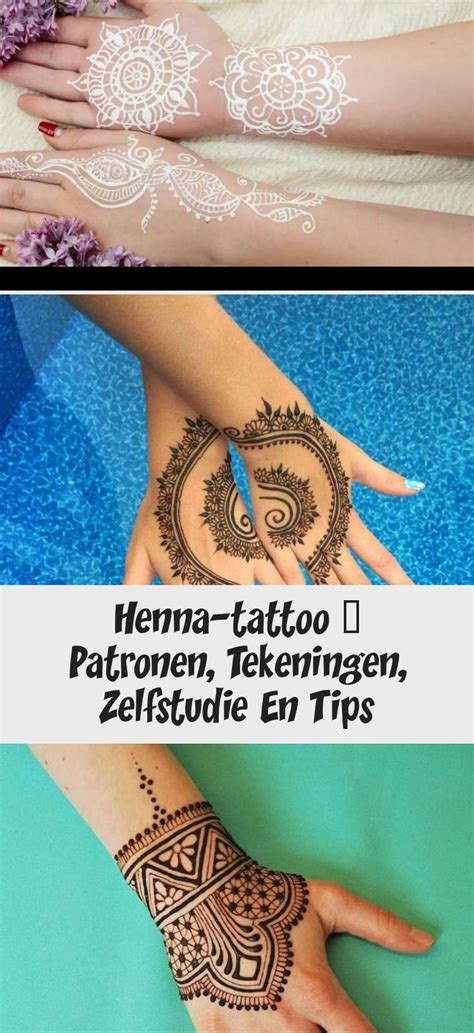 Henna dye tends to last. Henna-tattoo - Patronen, Tekeningen, Zelfstudie En Tips ...