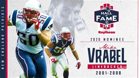 That is no longer the case. 2020 Patriots Hall of Fame Nominee: Mike Vrabel