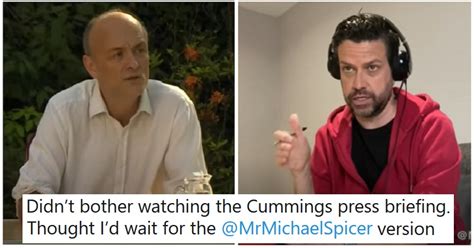 Cummings was repeatedly pressed to say sorry to the british people for traveling 260 miles across england and staying at a house on his parents' there cannot be one rule for dominic cummings and another for the british people, the opposition labour party said in a statement before his press. Michael Spicer was in the Room Next Door to Dominic ...