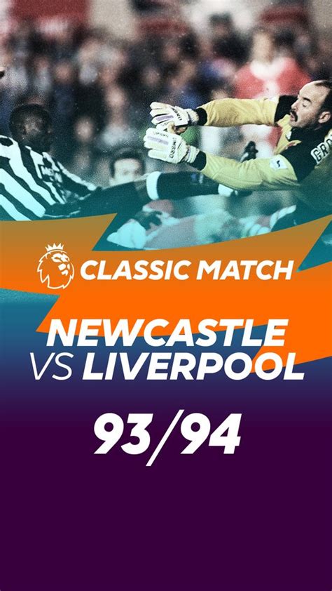 Khung thành của newcastle luôn đặt trong. Classic Match Newcastle United vs Liverpool 93/94 - Sagah TV