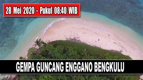 Posted by ade rahadian july 12, 2020. Gempa Guncang Enggano Bengkulu - YouTube