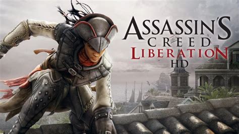 This page is for the original release. MÀJ Assassin's Creed Liberation HD Remastered ...