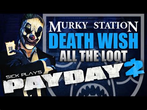 Here are some notes on the heist before getting into it. PAYDAY 2 Jimmy : Murky Station DEATH WISH SOLO  All the Loot  Hardcore Henry Heist - YouTube