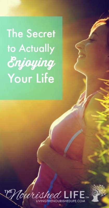 Darlin' is it dark, is it dim in the restaurant 'cause your lookin' like a blind man lookin' away, it's too late, it's too long see me givin'. The Secret to Actually Enjoying Your Life | The Nourished Life