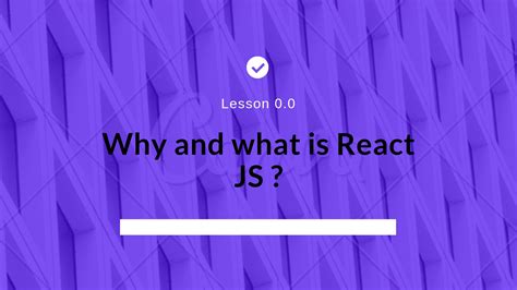 What and why React JS? React Js - What and why React JS?