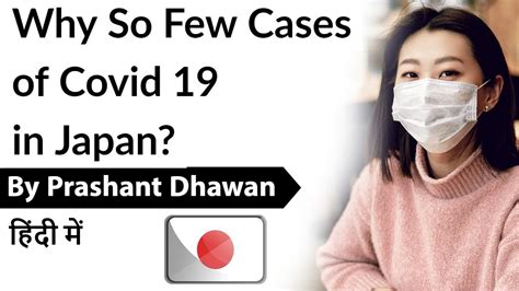 For the population / the government. Why So Few Cases of Covid 19 in Japan? What can the World ...