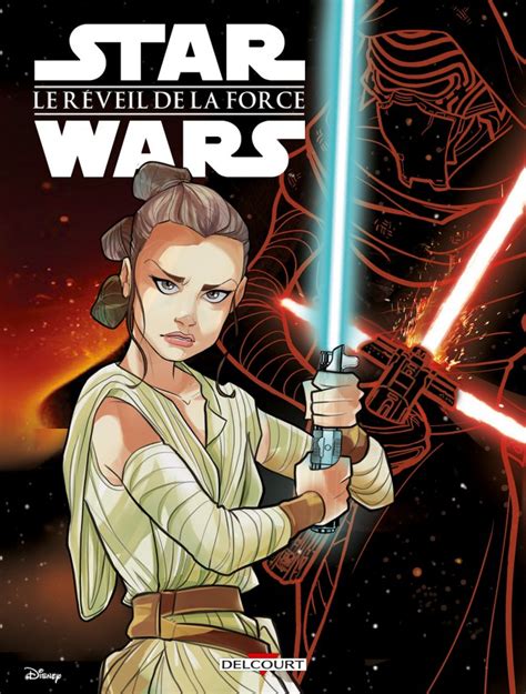 Maybe you would like to learn more about one of these? Star Wars (Delcourt / Disney) -7- Le réveil de la Force