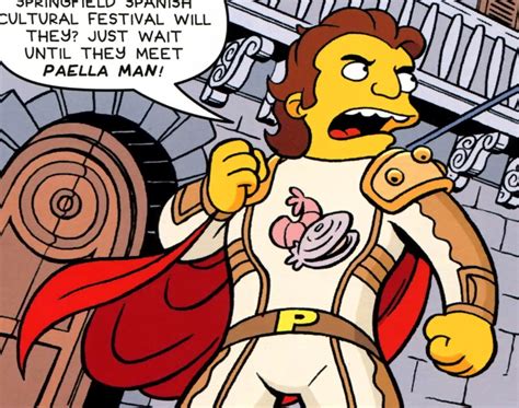 From spanish barcelona, from catalan barcelona. Paella Man - Wikisimpsons, the Simpsons Wiki