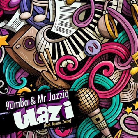 Aug 08, 2021 · download mp3 2021 & 2020. Mr JazziQ & 9umba - uLazi Ft. Zuma, Mpura MP3 DOWNLOAD ...