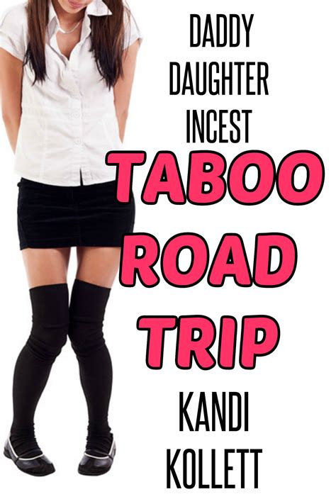 Smashwords – Taboo Road Trip | Daddy Daughter Incest Family Sex Erotica