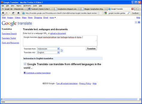 It belongs to the austronesian language family wide, is one of the most widespread language families in the world with more than 1,200 different languages. Google Translate | Bung Hackers