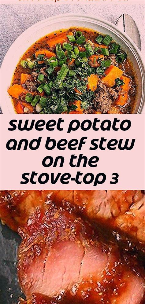 Back to roast beef tenderloin with rosemary roasted potatoes. Sweet Potato and Beef Stew - Converted to Stove Top by ...