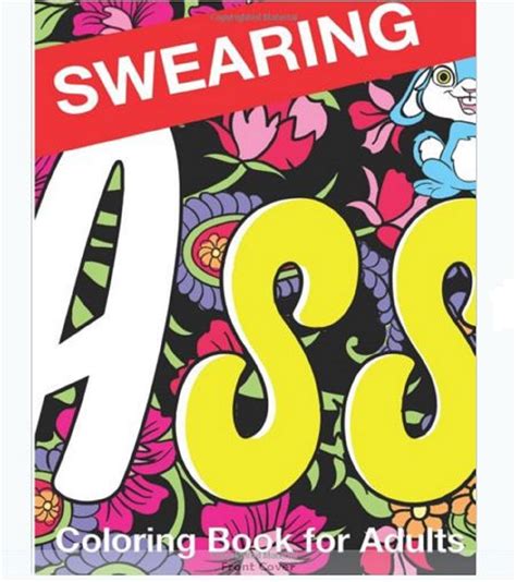 Click on the buy button and feel the instant satisfaction to have done the right thing. Adult Coloring Book Swear Words Designs Fun Stress Relax ...