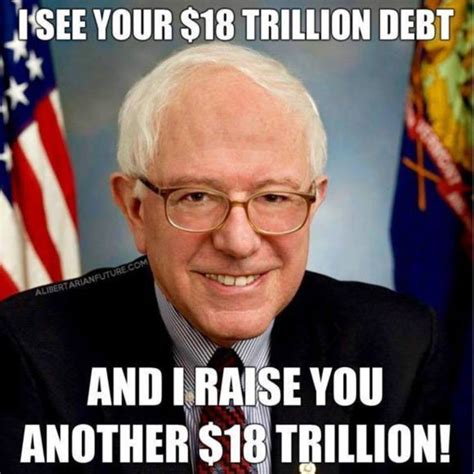 Images tagged brace yourself bernie sanders. Meme Shares What Bernie Sanders Plans to Do to U.S. Debt