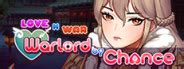 Warlord by chance này về và đã được hadoantv tích hợp thêm dlc mới để trải nghiệm xem sao nhé. Love n War: Warlord by Chance General Discussions :: Steam ...